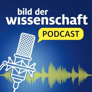 Höre bild der wissenschaft PODCAST in der App.