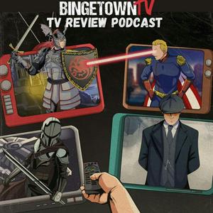 Höre BingetownTV Podcast: Covering Your Favorite “Binge-Worthy” TV Shows! in der App.