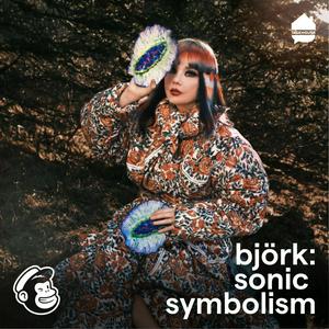 Höre Björk: Sonic Symbolism in der App.