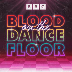 Höre Blood on the Dance Floor in der App.