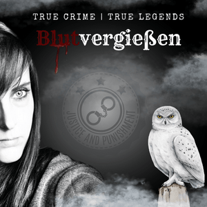 Höre Blutvergießen - True Crime | True Legends in der App.