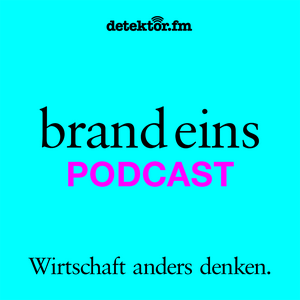 Höre brand eins-Podcast in der App.