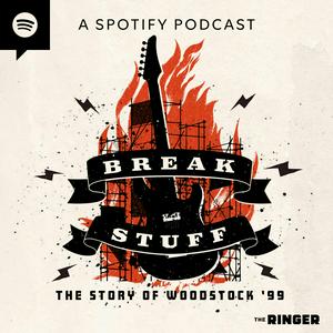 Höre Break Stuff: The Story of Woodstock '99 in der App.