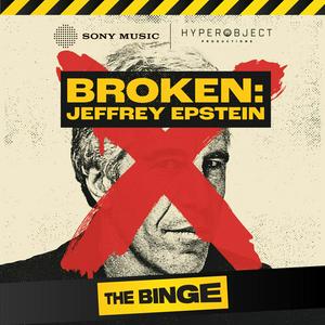 Höre BROKEN: Jeffrey Epstein in der App.