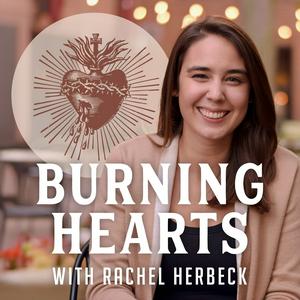 Höre Burning Hearts with Rachel Herbeck in der App.