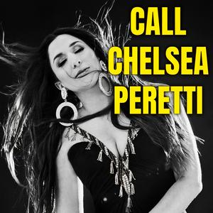 Höre CALL CHELSEA PERETTI in der App.