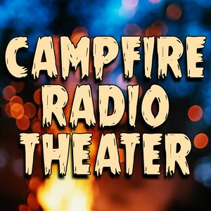 Höre Campfire Radio Theater in der App.