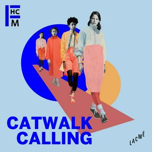 Höre CATWALK CALLING in der App.