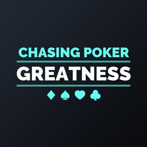 Höre Chasing Poker Greatness in der App.