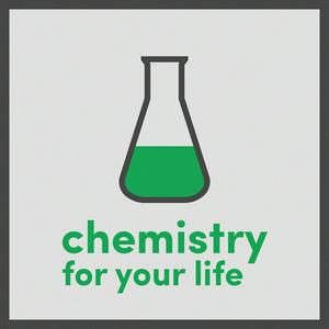 Höre Chemistry For Your Life in der App.