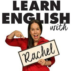 Höre Conversation & Pronunciation: Learn English with The Rachel's English Podcast in der App.