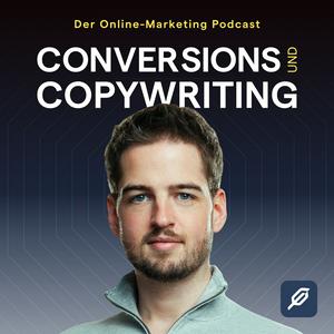 Höre Conversions und Copywriting Podcast in der App.