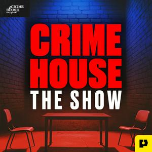 Höre Crime House True Crime Stories in der App.