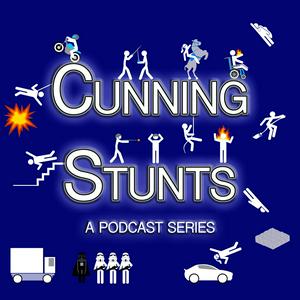 Höre Cunning Stunts, A Podcast Series in der App.