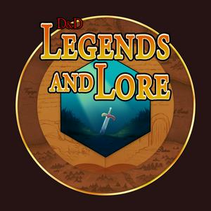 Höre D&D Legends and Lore in der App.