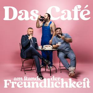 Höre Das Café am Rande der Freundlichkeit in der App.