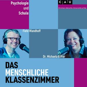 Höre Das Menschliche Klassenzimmer - Psychologie und Schule in der App.