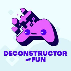 Höre Deconstructor of Fun in der App.