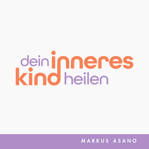 Höre Dein Inneres Kind heilen 💜 in der App.