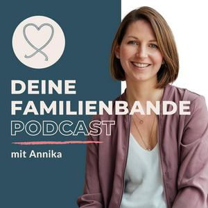 Höre Deine Familienbande - Der Eltern Podcast in der App.