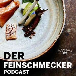 Höre Der FEINSCHMECKER Podcast in der App.