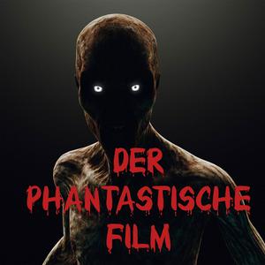 Höre Der phantastische Film in der App.