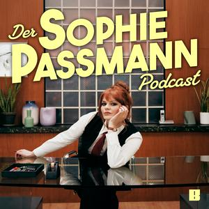 Höre Der Sophie Passmann Podcast in der App.