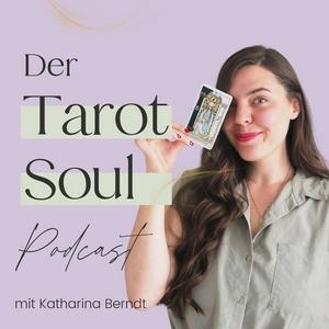 Höre Der Tarot Soul Podcast in der App.