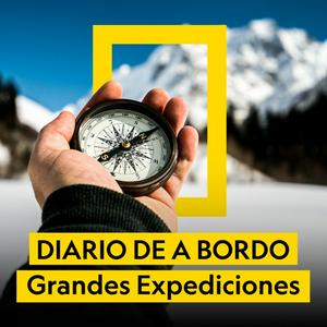 Höre DIARIO DE A BORDO. GRANDES EXPEDICIONES in der App.