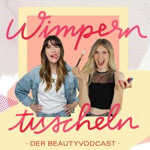 Höre Wimperntuscheln – Der BeautyVodcast in der App.