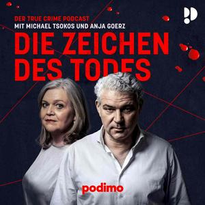 Höre Die Zeichen des Todes – Der True Crime Podcast mit Michael Tsokos in der App.