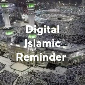 Höre Digital Islamic Reminder in der App.