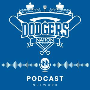 Höre Dodgers Nation Podcast Network in der App.