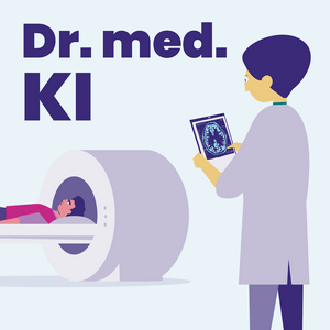 Höre Dr. med. KI - Künstliche Intelligenz in der Medizin in der App.