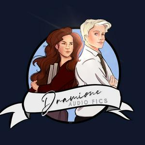 Höre Dramione Audio Fics in der App.