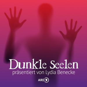 Höre Dunkle Seelen - Hörspiel-Podcast präsentiert von Lydia Benecke in der App.