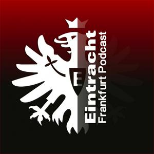 Höre Eintracht Frankfurt Podcast in der App.