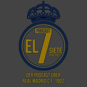 Höre El Siete - Podcast über Real Madrid C.F. 1902 in der App.