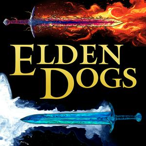 Höre Elden Dogs (An Elden Ring Podcast) in der App.