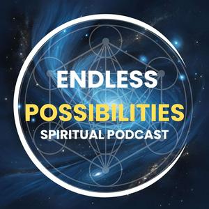 Höre Endless Possibilities Podcast in der App.