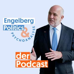 Höre Engelberg: Politics & Psychoanalyse - der Podcast in der App.