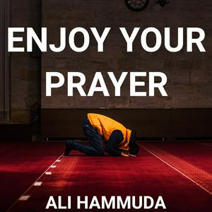 Höre Enjoy Your Prayer in der App.