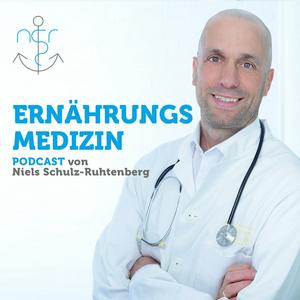 Höre Ernährungsmedizin Podcast von Niels Schulz-Ruhtenberg in der App.