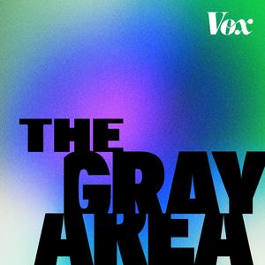 Höre The Gray Area with Sean Illing in der App.