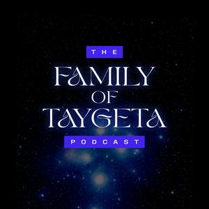 Höre Family of Taygeta Podcast: Messages from Pleiadians of Galactic Federation in der App.