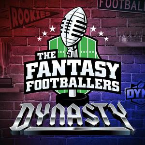 Höre Fantasy Footballers Dynasty - Fantasy Football Podcast in der App.