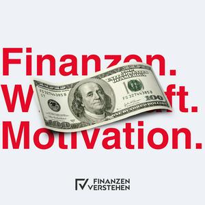 Höre Vorsprung durch Wissen: Der Podcast über Finanzen, Wirtschaft und Motivation von Finanzen verstehen! in der App.