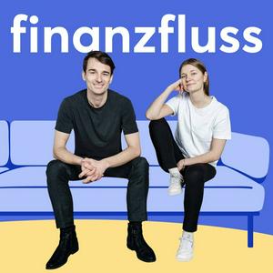 Höre Finanzfluss Podcast in der App.