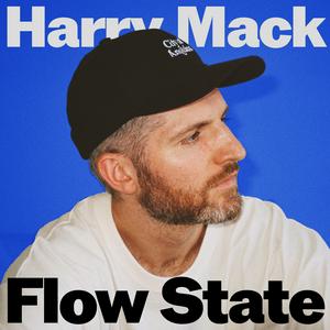 Höre Flow State with Harry Mack in der App.