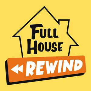 Höre Full House Rewind in der App.